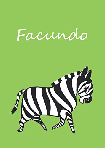 Stock image for Facundo: personalisiertes Malbuch / Notizbuch / Tagebuch - Zebra - grn - DIN A4 - blanko for sale by Revaluation Books