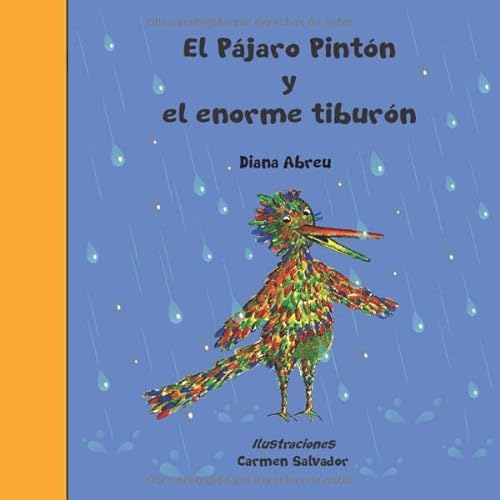 Stock image for El Pjaro Pintn y el enorme tiburn for sale by Revaluation Books