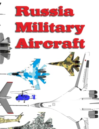 Russia Military Aircraft: 2020 -...