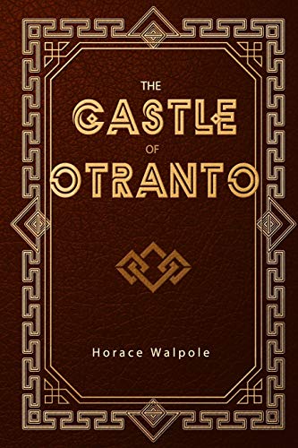 Beispielbild fr The Castle of Otranto zum Verkauf von Half Price Books Inc.