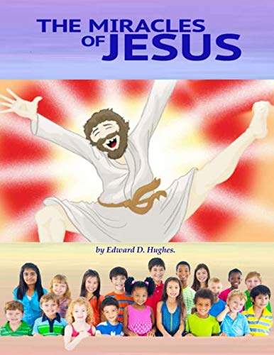 Stock image for The Miracles of Jesus (The Word of God for the World's Children.) for sale by Revaluation Books