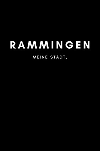 Stock image for Rammingen: Notizbuch, Notizblock, Notebook | Punktraster, Punktiert, Dotted | DIN A5 (6x9 Zoll), 120 freie Seiten | Notizen, Termine, Ideen, Skizzen, . Region, Liebe und Heimat (German Edition) for sale by Red's Corner LLC