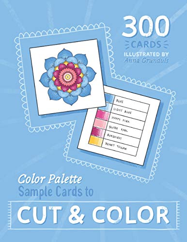 Imagen de archivo de Color Palette Sample Cards to CUT & COLOR: Square Cards for Color Palette Testing and Sampling for Adult Coloring Artists, Painters, Illustrators a la venta por Lucky's Textbooks