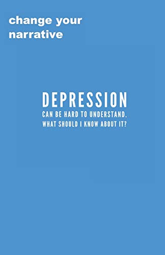 Stock image for Depression Can Be Hard To Understand. What Should I Know About It? for sale by Lucky's Textbooks