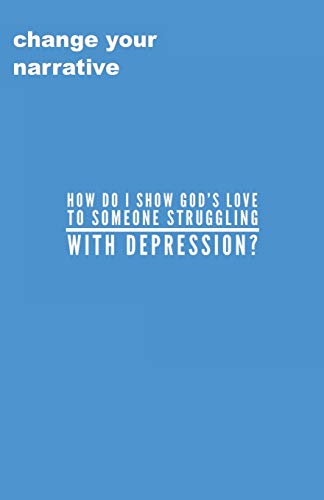 Stock image for How Do I Show God's Love To Someone Struggling With Depression? for sale by Lucky's Textbooks