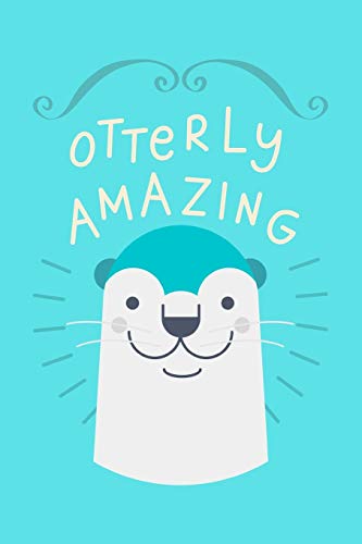 Beispielbild fr Otterly Amazing: Funny Cute Otter Marine Mammal Lover Small Lined Notebook for Work / School / Men / Women ~ 6" x 9" zum Verkauf von Revaluation Books