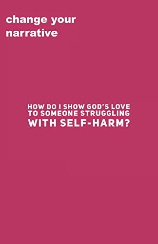 Beispielbild fr How Do I Show God's Love To Someone Struggling With Self-Harm? zum Verkauf von Lucky's Textbooks