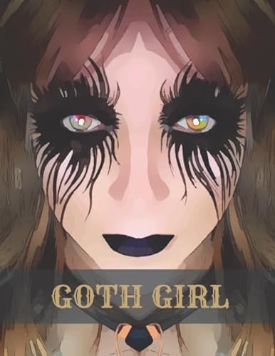 GOTH GIRL: Face Makeup Contouring Technique For Beginners Go-to Artist or Fun (Goth Makeup.) - DragonFly, 9781707104710 -