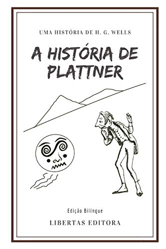 Stock image for A Histria de Plattner: Edio Bilngue for sale by Buchpark