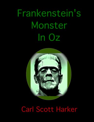 9781707291366: Frankenstein's Monster In Oz