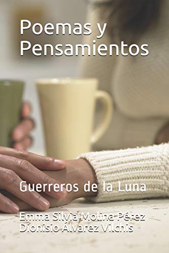 Stock image for Poemas y Pensamientos: Guerreros de la Luna (Spanish Edition) for sale by Lucky's Textbooks