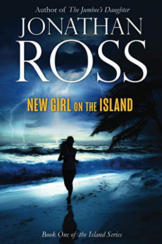 9781707538959: New Girl on the Island: 1 (The Island Series)