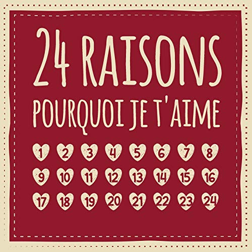 9781707551033: 24 raisons pourquoi je t'aime: Calendrier de l'Avent - Livre  d'amour à remplir et à donner, Cadeau pour mari, femme, ami, amie, petite  amie - Sur L'Avent Et Les Cadeaux, Éditorial: