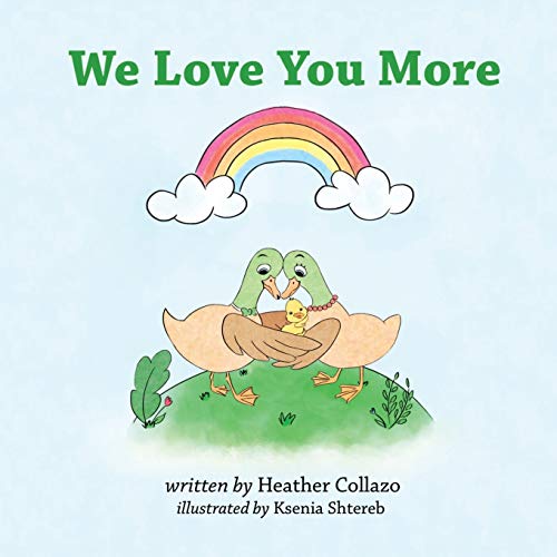 Stock image for We Love You More for sale by ThriftBooks-Dallas