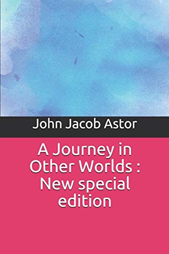 Stock image for A Journey in Other Worlds : New special edition for sale by Lucky's Textbooks