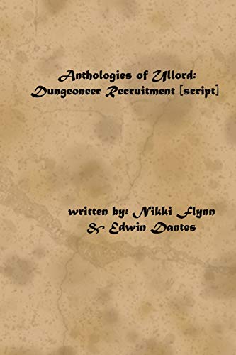 Stock image for Anthologies of Ullord: Dungeoneer Recruitment for sale by Lucky's Textbooks