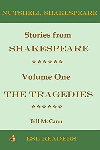 Imagen de archivo de Stories from Shakespeare Volume 1: The Tragedies a la venta por THE SAINT BOOKSTORE