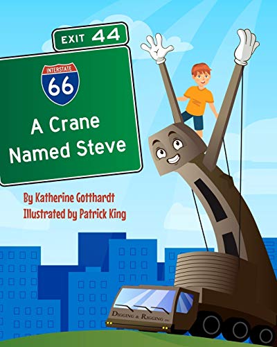 Beispielbild fr A Crane Named Steve zum Verkauf von Wonder Book