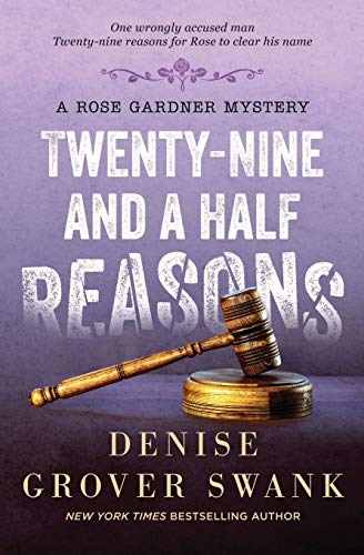 Stock image for Twenty-Nine and a Half Reasons: Rose Gardner Mystery #2 for sale by SecondSale
