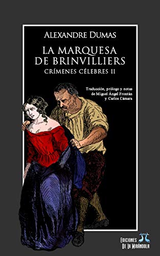 Imagen de archivo de La marquesa de Brinvilliers. Crmenes clebres II (Spanish Edition) a la venta por Lucky's Textbooks