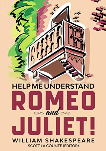 Stock image for Help Me Understand Romeo and Juliet!: Includes Summary of Play and Modern Translation for sale by SecondSale