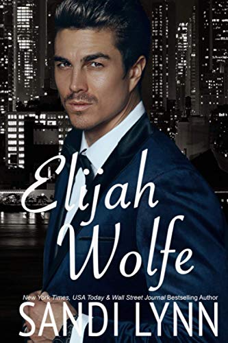 Stock image for Elijah Wolfe (Wolfe Brothers) for sale by BooksRun