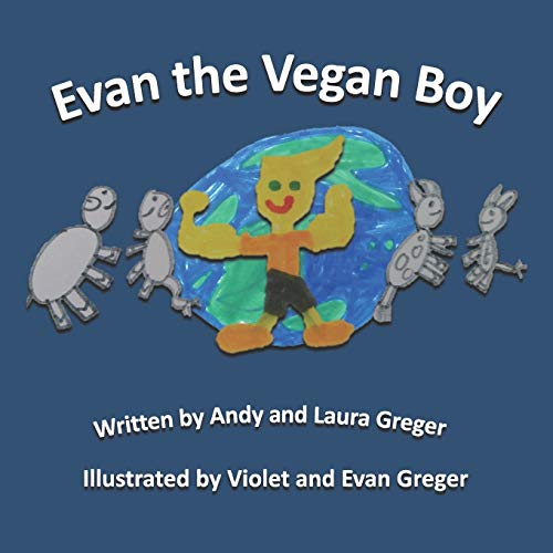 Imagen de archivo de Evan the Vegan Boy a la venta por Lucky's Textbooks