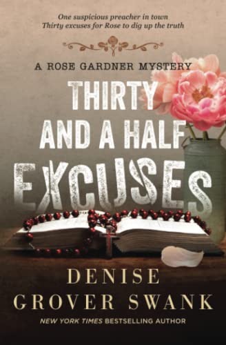 9781707916849: Thirty and a Half Excuses: Rose Gardner Mystery #3