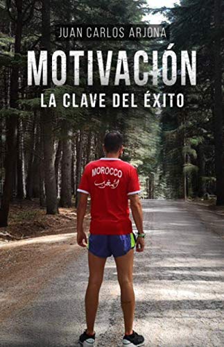 9781708029623: Motivacin: La clave del xito (Spanish Edition)