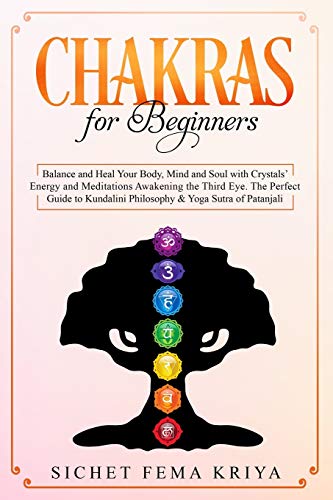 Stock image for Chakras for Beginners: Balance and Heal Your Body, Mind, and Soul with Crystal Energy and Meditation for sale by Save With Sam