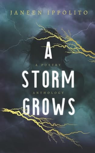 Stock image for A Storm Grows: A Poetry Anthology for sale by Revaluation Books