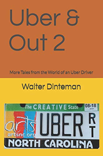 Stock image for Uber & Out 2: More Tales from the World of an Uber Driver for sale by SecondSale
