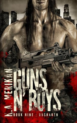 Beispielbild fr Guns n Boys: Unshaken (Book 9) zum Verkauf von Goodwill Books