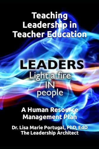 Stock image for Teaching Leadership in Teacher Education A Human Resource Management Plan: The Leadership Architect for sale by Revaluation Books