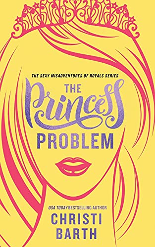 Beispielbild fr The Princess Problem zum Verkauf von Better World Books