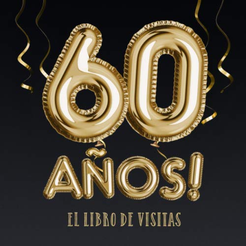 60 años - El libro de visitas: Decoración para el 60 cumpleaños