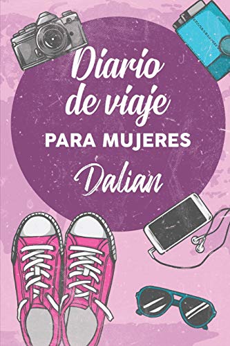 Beispielbild fr Diario De Viaje Para Mujeres Dalian: 6x9 Diario de viaje I Libreta para listas de tareas I Regalo perfecto para tus vacaciones en Dalian zum Verkauf von Revaluation Books