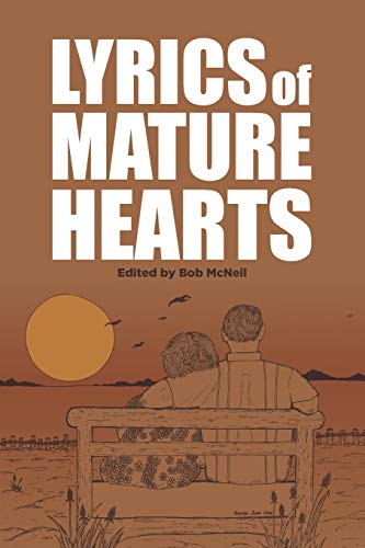 Stock image for Lyrics of Mature Hearts: A Poetry Anthology for sale by Your Online Bookstore
