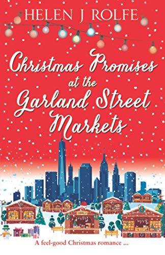Stock image for Christmas Promises at the Garland Street Markets: A feel good Christmas romance (New York Ever After) for sale by WorldofBooks