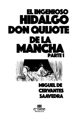 Beispielbild fr El ingenioso hidalgo Don Quijote de la Mancha (Parte) zum Verkauf von Revaluation Books