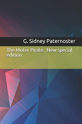 Imagen de archivo de The Motor Pirate: New special edition a la venta por THE SAINT BOOKSTORE