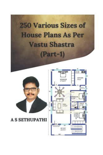 Stock image for 250 Various Sizes of House Plans As Per Vastu Shastra Part 1 for sale by PBShop.store US