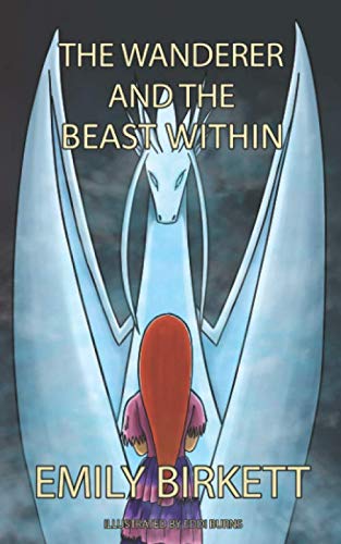 Beispielbild fr The Wanderer and the Beast Within zum Verkauf von Revaluation Books
