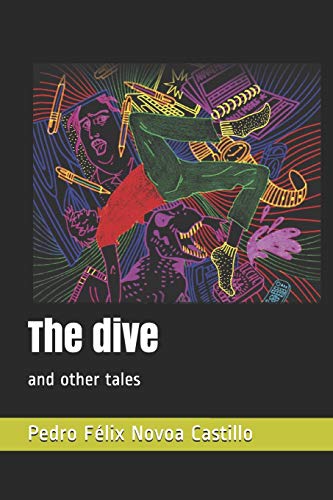 Beispielbild fr The dive: and other tales zum Verkauf von Lucky's Textbooks