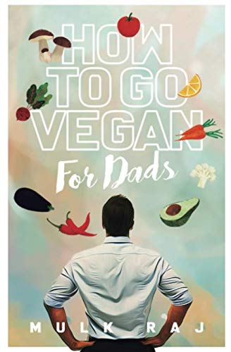 Stock image for How to Go Vegan For Dads for sale by Revaluation Books