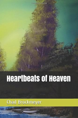Stock image for Heartbeats of Heaven for sale by Revaluation Books