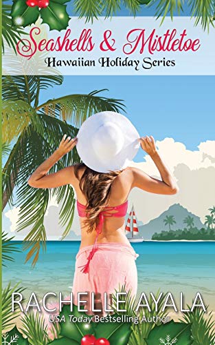 Beispielbild fr Seashells & Mistletoe: Hawaiian Holiday zum Verkauf von Lucky's Textbooks