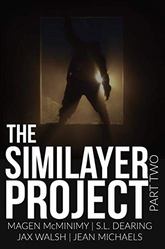 Stock image for The Similayer Project: Part Two for sale by Lucky's Textbooks
