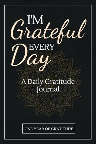 Gratitude Journal: Journal 5 Minutes a Day to Develop Gratitude