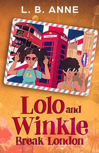 Imagen de archivo de Lolo and Winkle Break London a la venta por ThriftBooks-Dallas